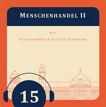 Episode 15 – Menschenhandel II