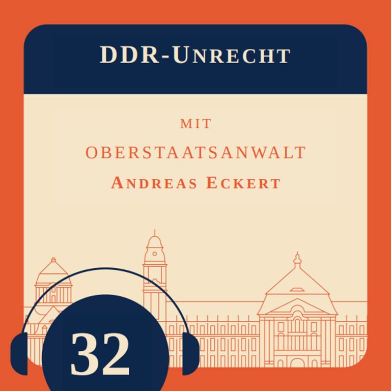 Episode 32 – DDR-Unrecht