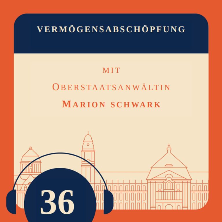 Episode 36 – Vermögensabschöpfung